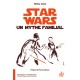 Star Wars, un mythe familial