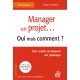 Manager un projet...