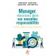 Manager, réussissez dans vos nouvelles responsabilités