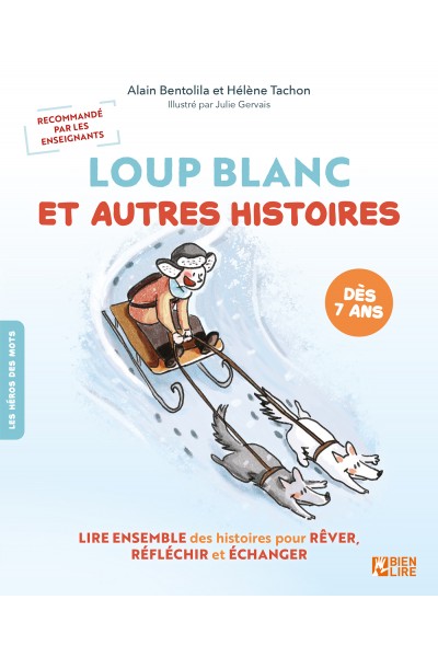 Loup blanc et autres histoires