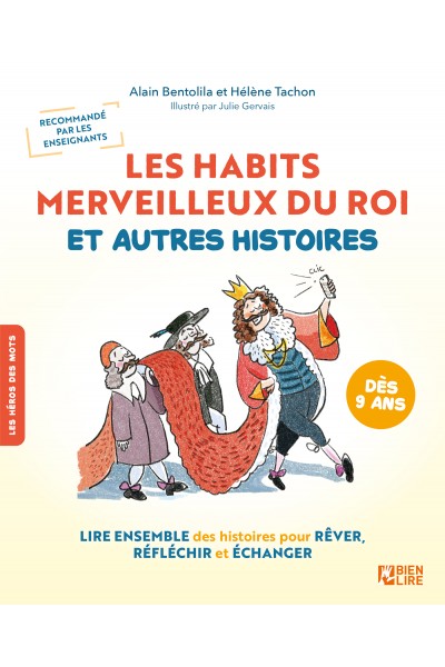 Les habits merveilleux du roi et autres histoires