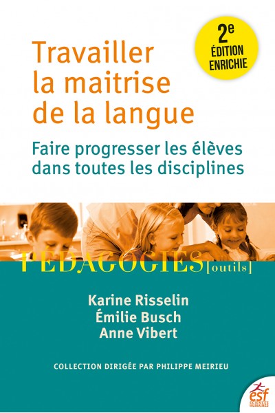 Travailler la maitrise de la langue