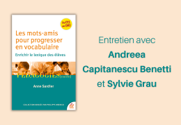 Flexibiliser la classe : entretien avec Andreea Capitanescu Benetti et Sylvie Grau