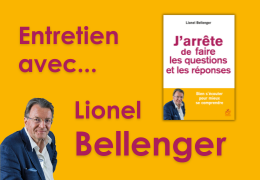 J'arrête de faire les questions et les réponses : entretien avec Lionel Bellenger