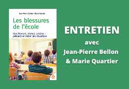 Harcèlement scolaire : entretien avec Jean-Pierre Bellon et Marie Quartier